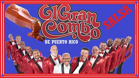 Salsa Caliente Con El Gran Combo de Puerto Rico