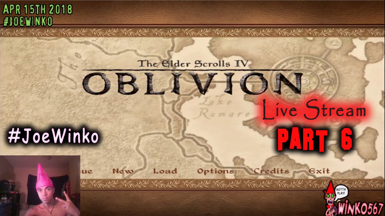 Elder Scrolls IV Oblivion Live Stream Part 06 - Apr 15th 2018 - Joe Winko