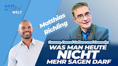 20.6.25🇩🇪🇦🇹🇨🇭NUOVISO🎇👉🇪🇺 GOTT & DIE WELT 🇪🇺👈🗽"Matthias Richling: Corona, Cancel Culture"