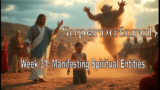 Manifesting Spiritual Entities - #jesus #motivation #biblestudy