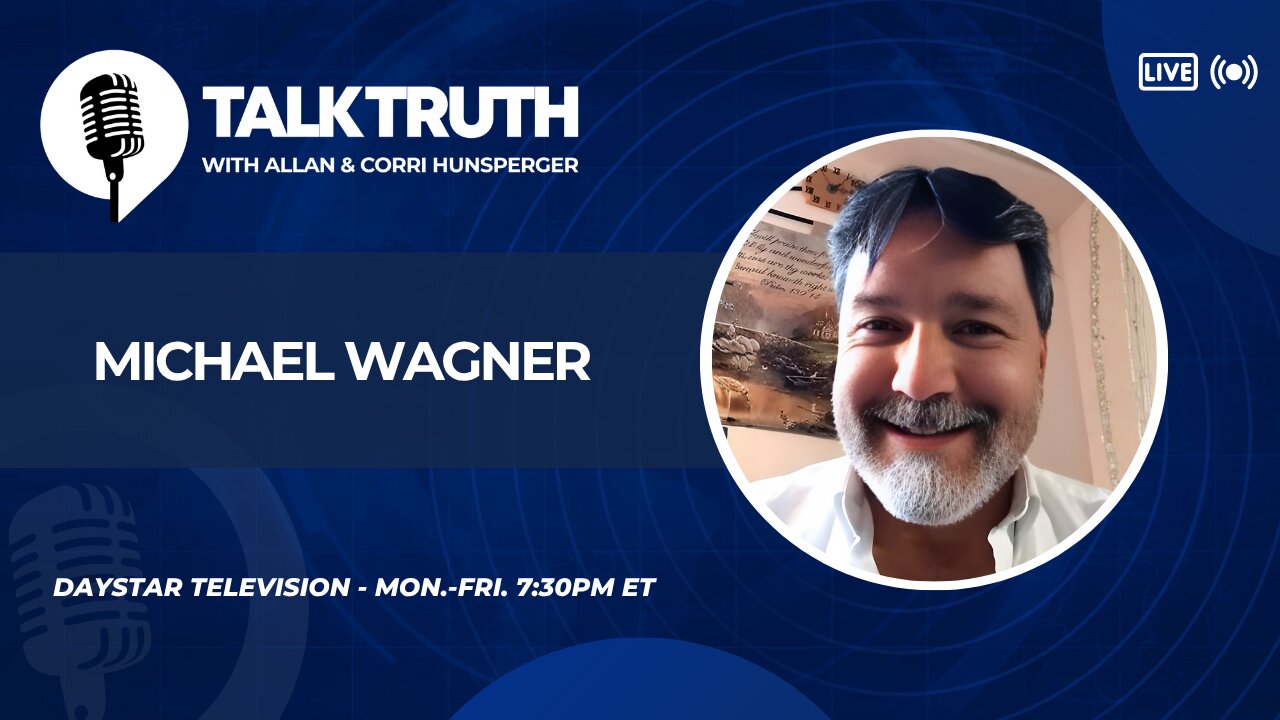 Talk Truth 11.07.25 - Michael Wagner