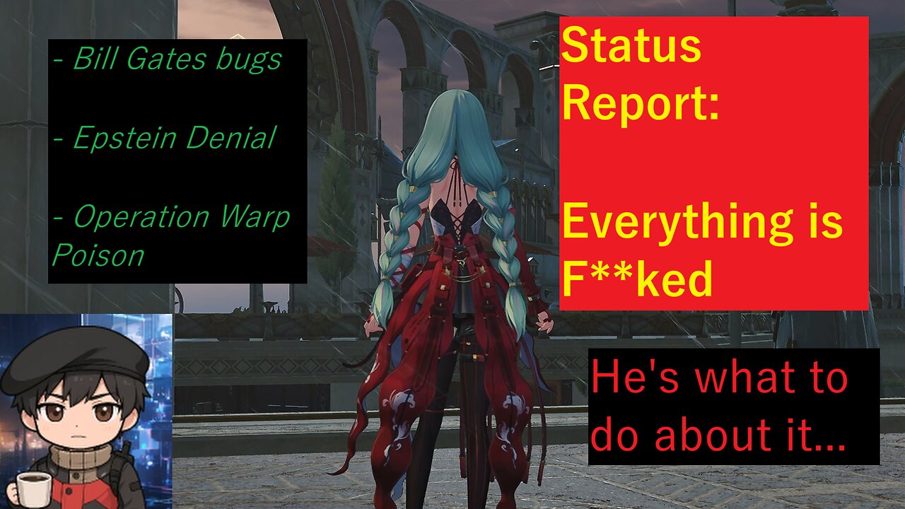 Status Report: Everything is F**ked