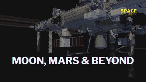 Moon, Mars & Beyond