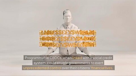 How Programmable CBDCs Will Shape Social Credit Systems | The Future of Digital Currency