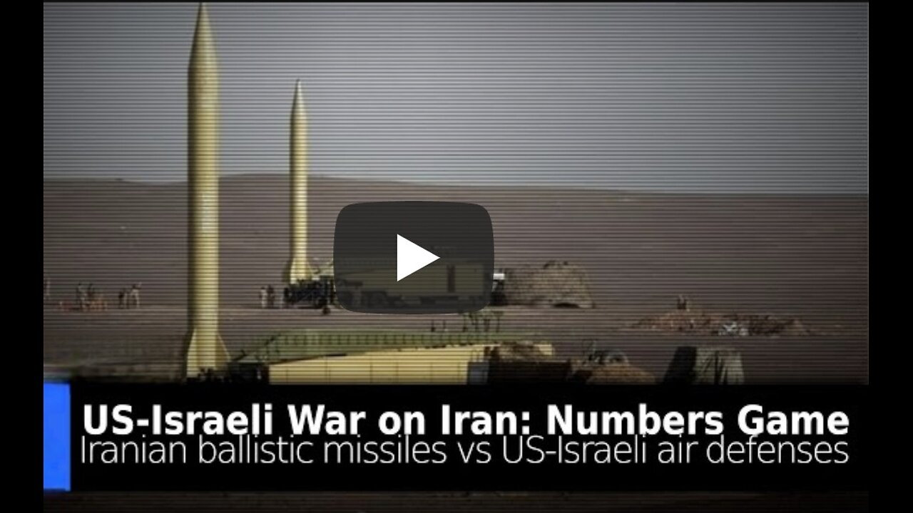 US-Israeli War on Iran: The Numbers Game - Iranian Ballistic Missiles vs US-Israeli Air Defenses