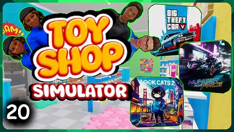 Big Theft Car 5 and Hunger For Pace Out Now! | TOY SHOP SIMULATOR | Part 20
