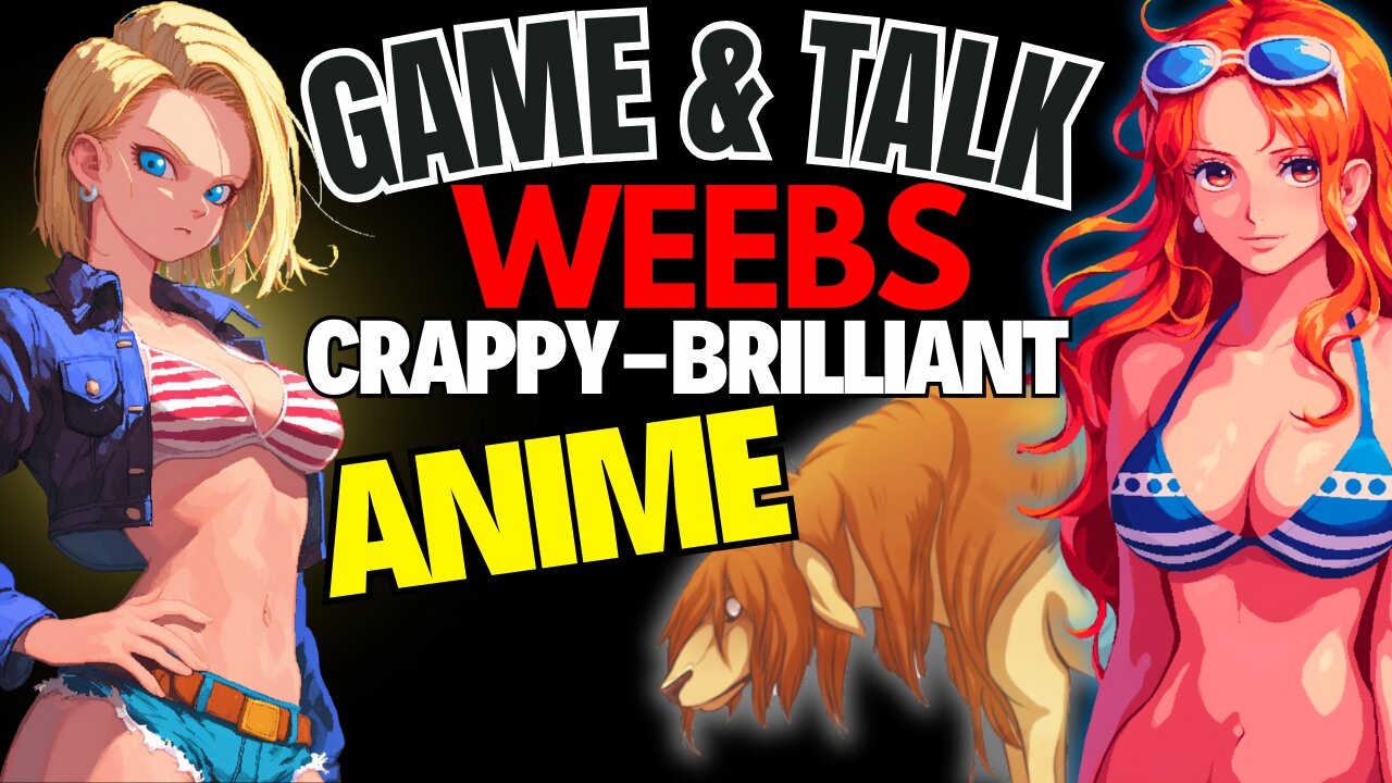 LIbs,WOKE Disney,Anime Game and Talk