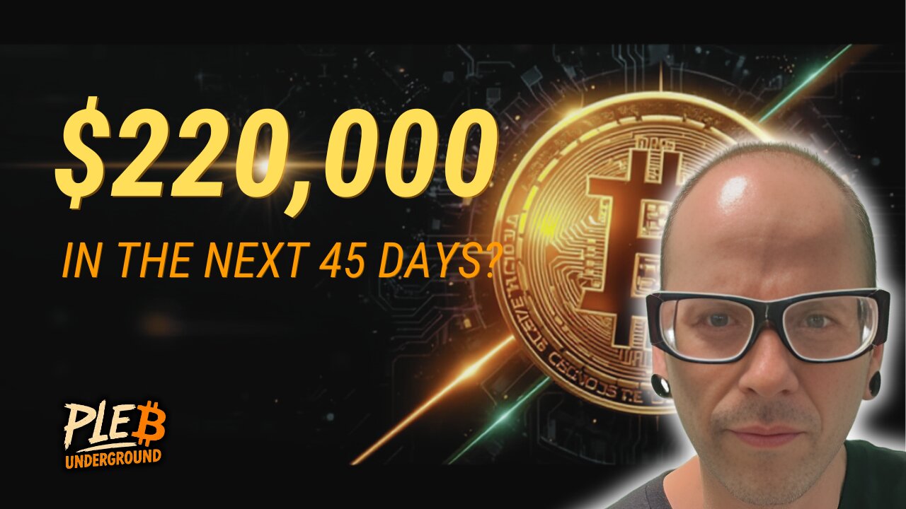 $220,000 Bitcoin in the next 45 days?