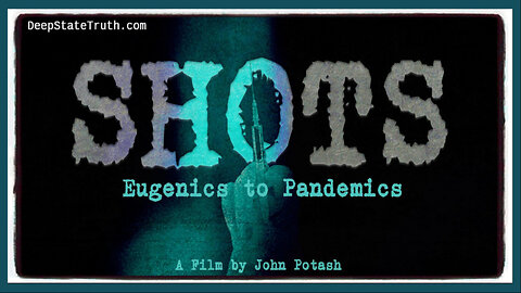 🎬 Documentary: 'Shots: Eugenics to Pandemics' ✪ The Little Known History of Eugenics and Sterilization