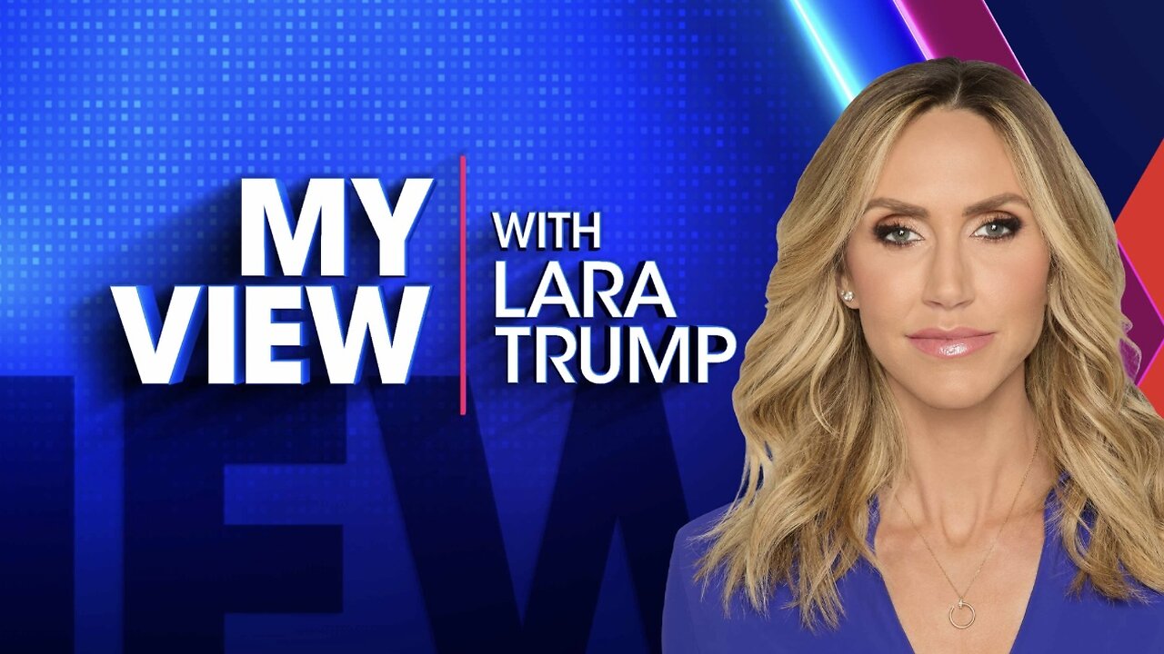 MY VIEW with Lara Trump (11/15/25) FULL EPISODE