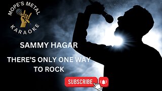 Sammy Hagar - There's Only One Way To Rock Karaoke