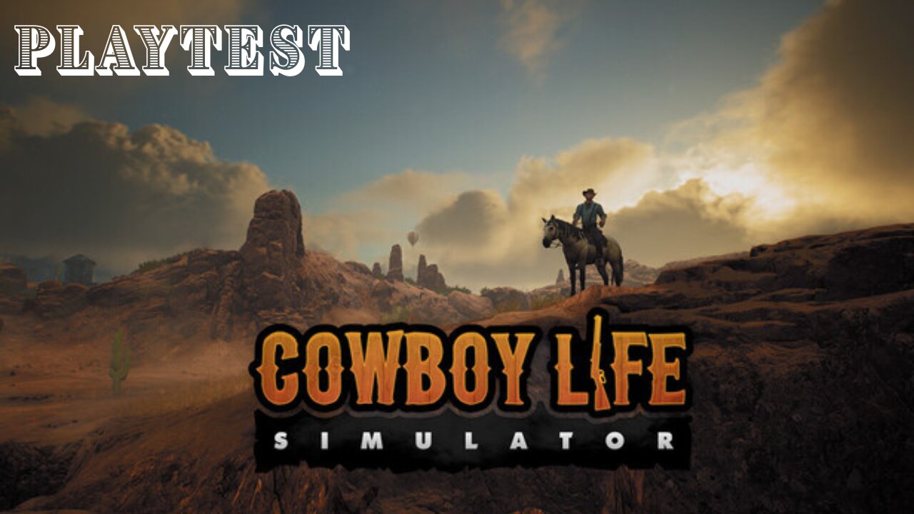 COWBOY LIFE [PLAYTEST] ✘ GROUNDED 2 ✘ FIRST RESPONDER STREAMER