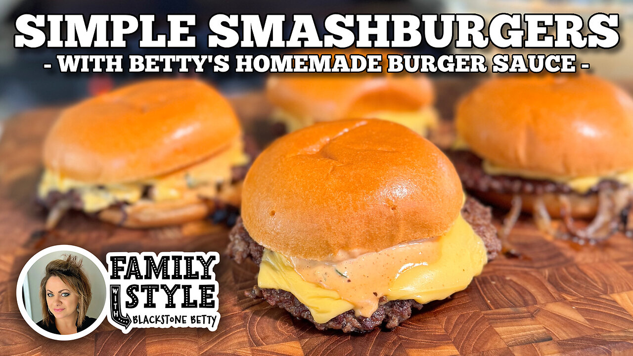 Simple Smashburgers with Burger Sauce on the Blackstone Griddle