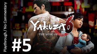 🐉Yakuza 6: The Song of Life 🇯🇵(Part 5) playthrough