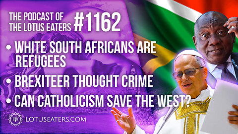 The Podcast of the Lotus Eaters #1162