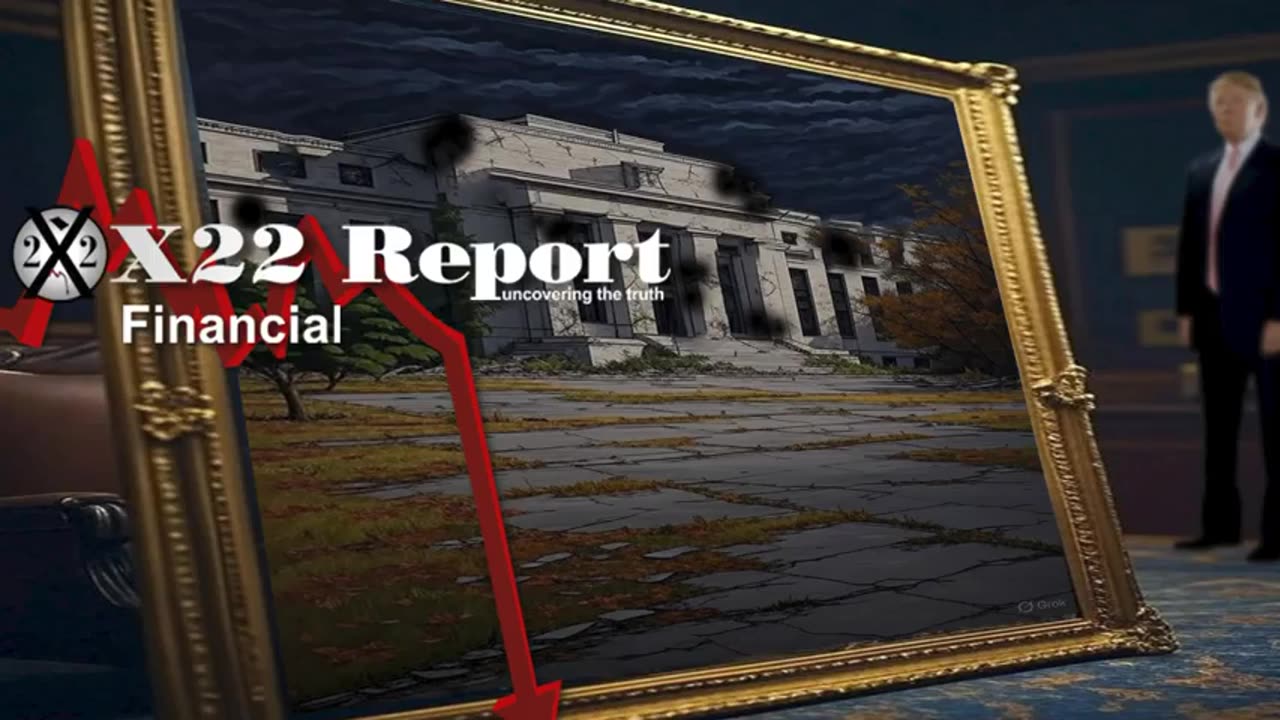 X-22 Financial Report - [CB] System Is An Illusion To Keep You Trapped...6-26-25