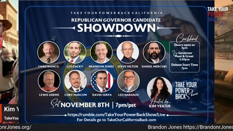 Take Your Power Back – California Governor Face Off