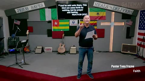 Faith (Pastor Tony Frazee) Gateway Bible Church 10am 2025-06-22
