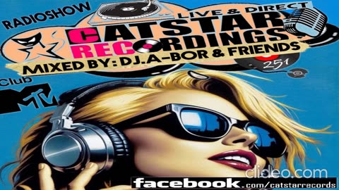 CATSTAR RECORDINGS RADIO SHOW 251