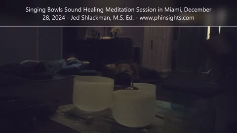 Singing Bowls Sound Healing Meditation Session in Miami, Florida, December 28, 2024 - Jedi Shaman