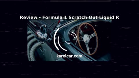 Formula 1 Scratch Out Liquid - Car Scratch Remover and Polishing Compound for Li