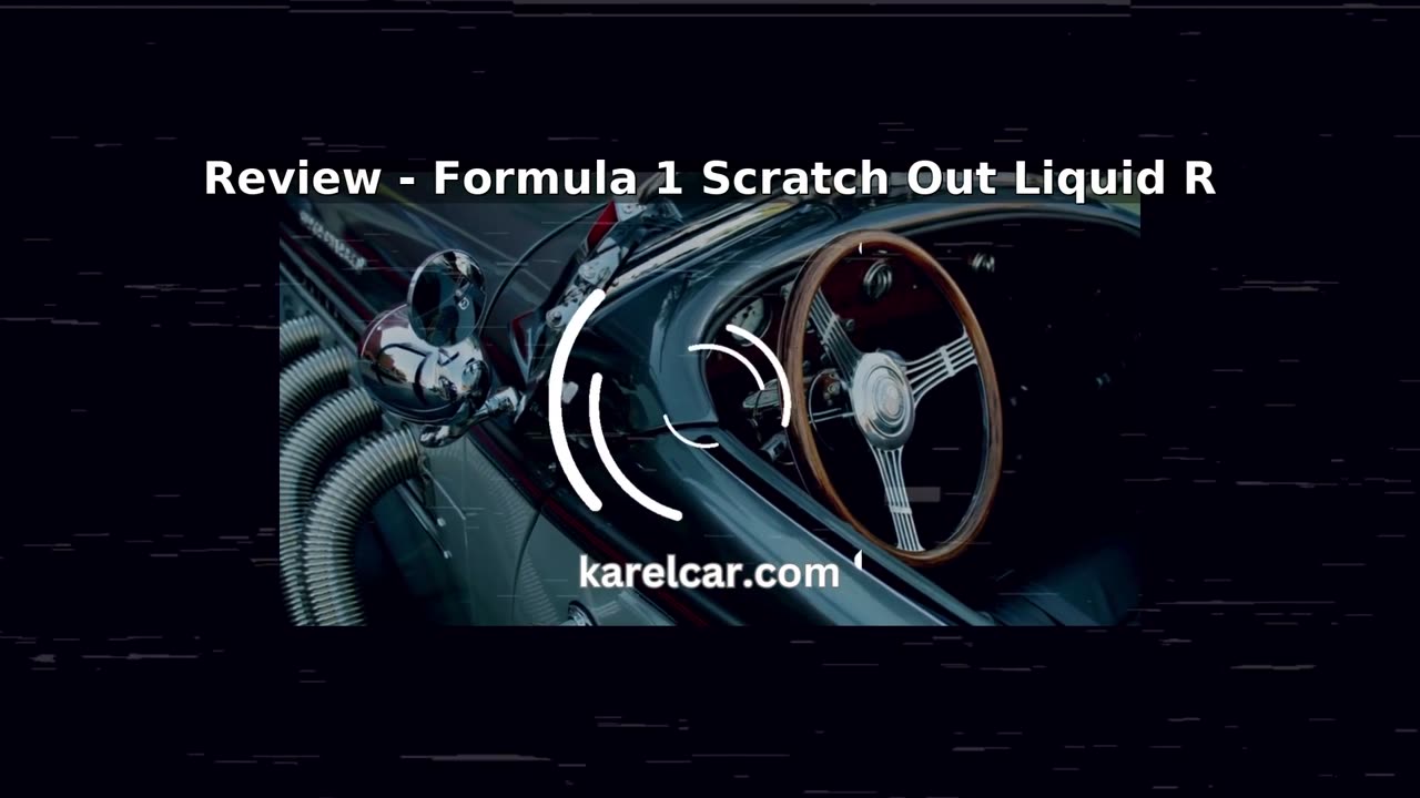 Formula 1 Scratch Out Liquid - Car Scratch Remover and Polishing Compound for Li