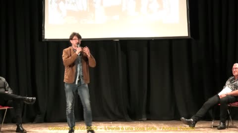 Collecchio 09.05.2025 - L'ironia è una cosa seria - Andrea Tosatto