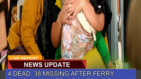 4 Dead Missing After Ferry Sinks on Way to Ind