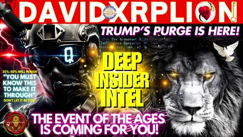 David XRPLion: MAJOR PROPHETIC WORD - JUST RELEASED -Must Watch (New Video) TRUMP NEWS
