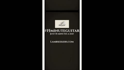 #15minuteguitar IT'S THAT EASY (learn to play the guitar)