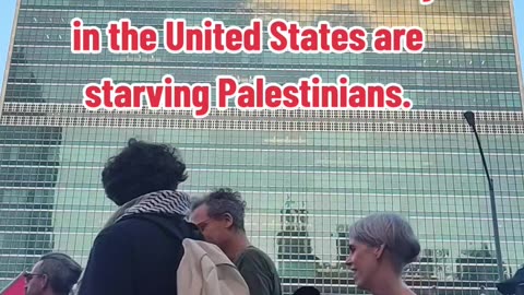 In front of the UN: "STOP STARVING GAZA NOW!"