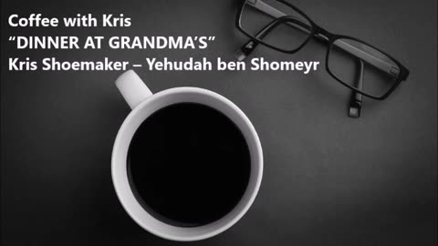CWK: “DINNER AT GRANDMA’S”