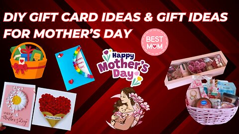 "🌸 Mother’s Day Gift Ideas & DIY Gift Card Ideas 2025 | Heartfelt & Creative Gifts for Mom! 💖