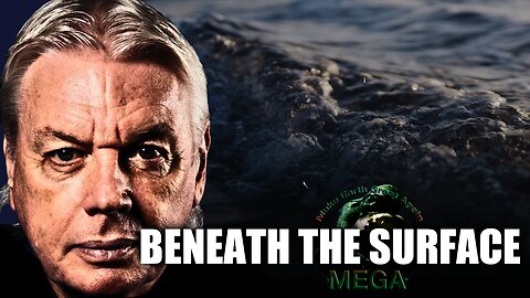 BENEATH THE SURFACE - FULL DOCUMENTARY | by David Icke