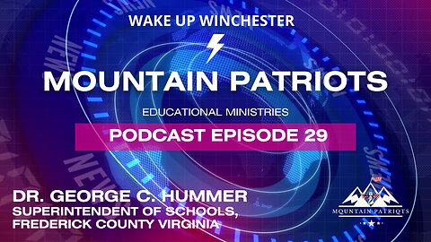 A Conversation with Dr. George C. Hummer, Superintendent of Schools, Frederick County, Virginia