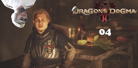 Dragon's Dogma 2 Episode 4