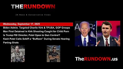 #979 - Biden Admin. Targeted Kirk's TPUSA & Other Conservative Groups