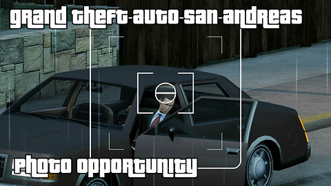GTA: San Andreas – The Definitive Edition | Mission #44: PHOTO OPPORTUNITY