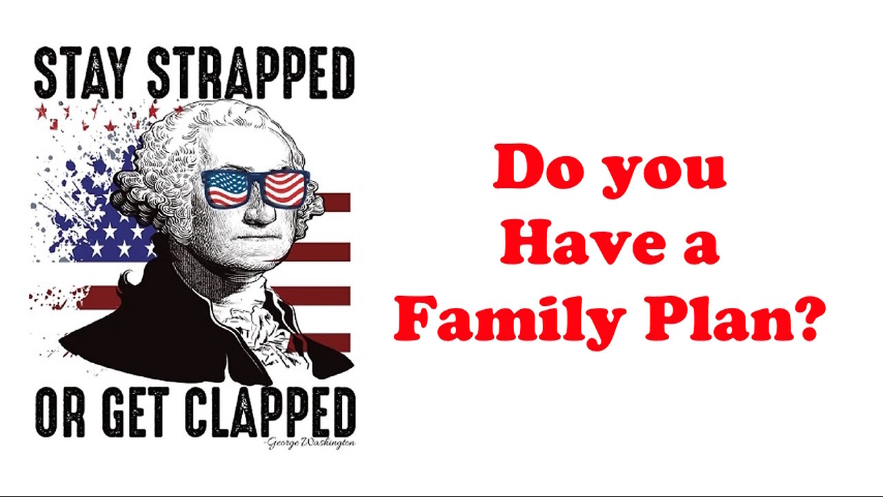 The Armed Citizen 55 Do you have a Family Plan?