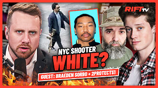 CNN Calls Black NY Shooter WHITE, Cincinnati FATIGUE | The Rift | Guest: Braeden Sorbo, 2Protects1
