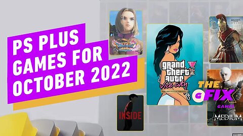 PlayStation Plus Games Lineup for October 2022 - IGN The Daily Fix