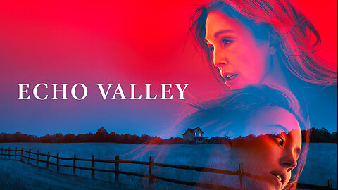 Echo Valley (2025)