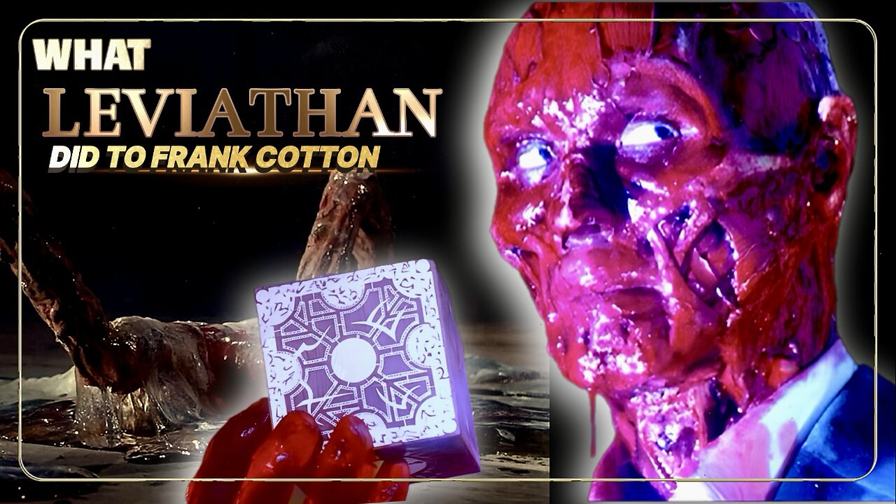 Frank Cotton's Journey into the Madness of Hellraiser