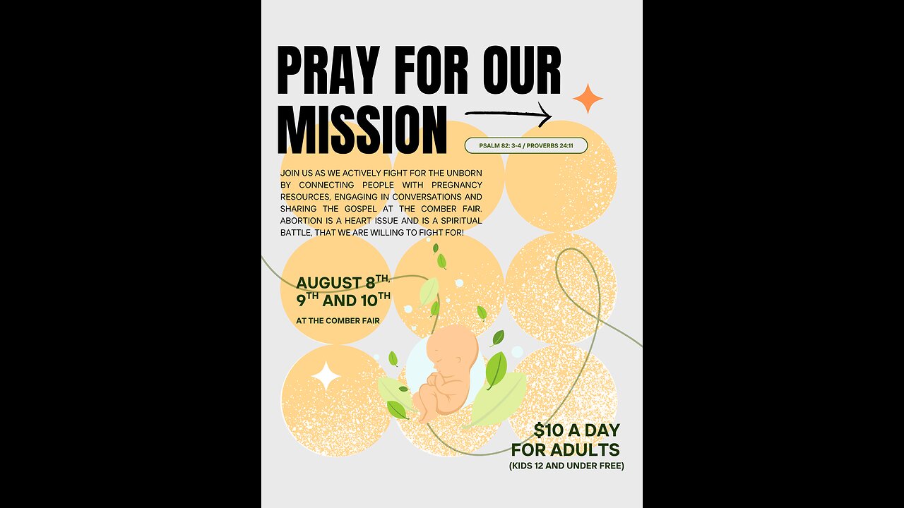 Pray For Our Mission: The Truth About Abortion