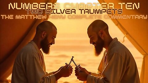 Numbers Chapter 10 The Matthew Henry Complete Commentary