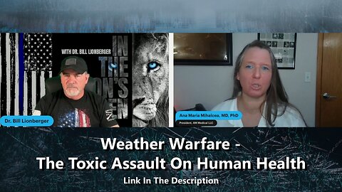 Weather Warfare - The Toxic Assault On Human Health