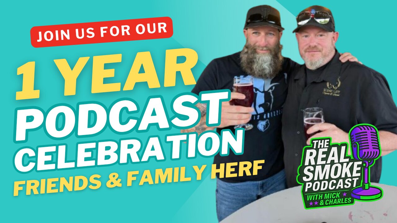 Episode 43: Real Smoke 1 Year Anniversary