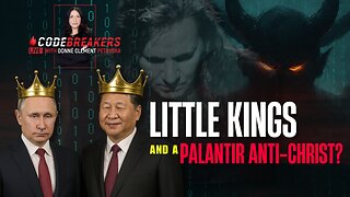 CodeBreakers Live: Little Kings and A Palantir Anti-Christ? | Kim Clement Prophecy