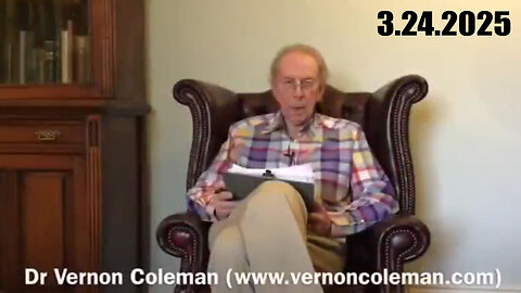 Dr. Vernon Coleman MAKE BIGGEST Announcement YET - Update March 24