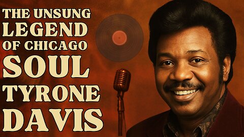 Romance, Soul & Struggle Tyrone Davis Story